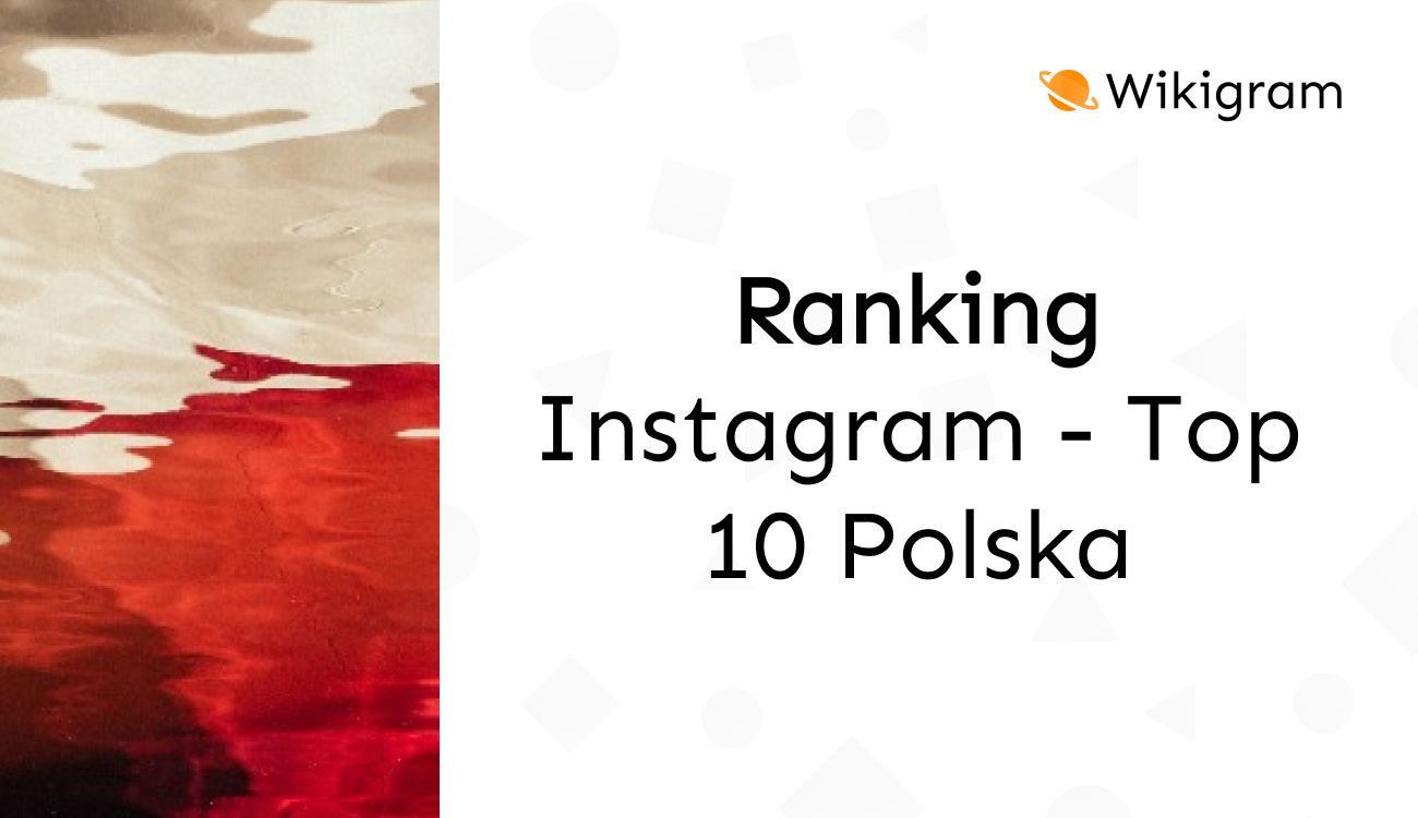 Ranking Instagram Top 10 Polska