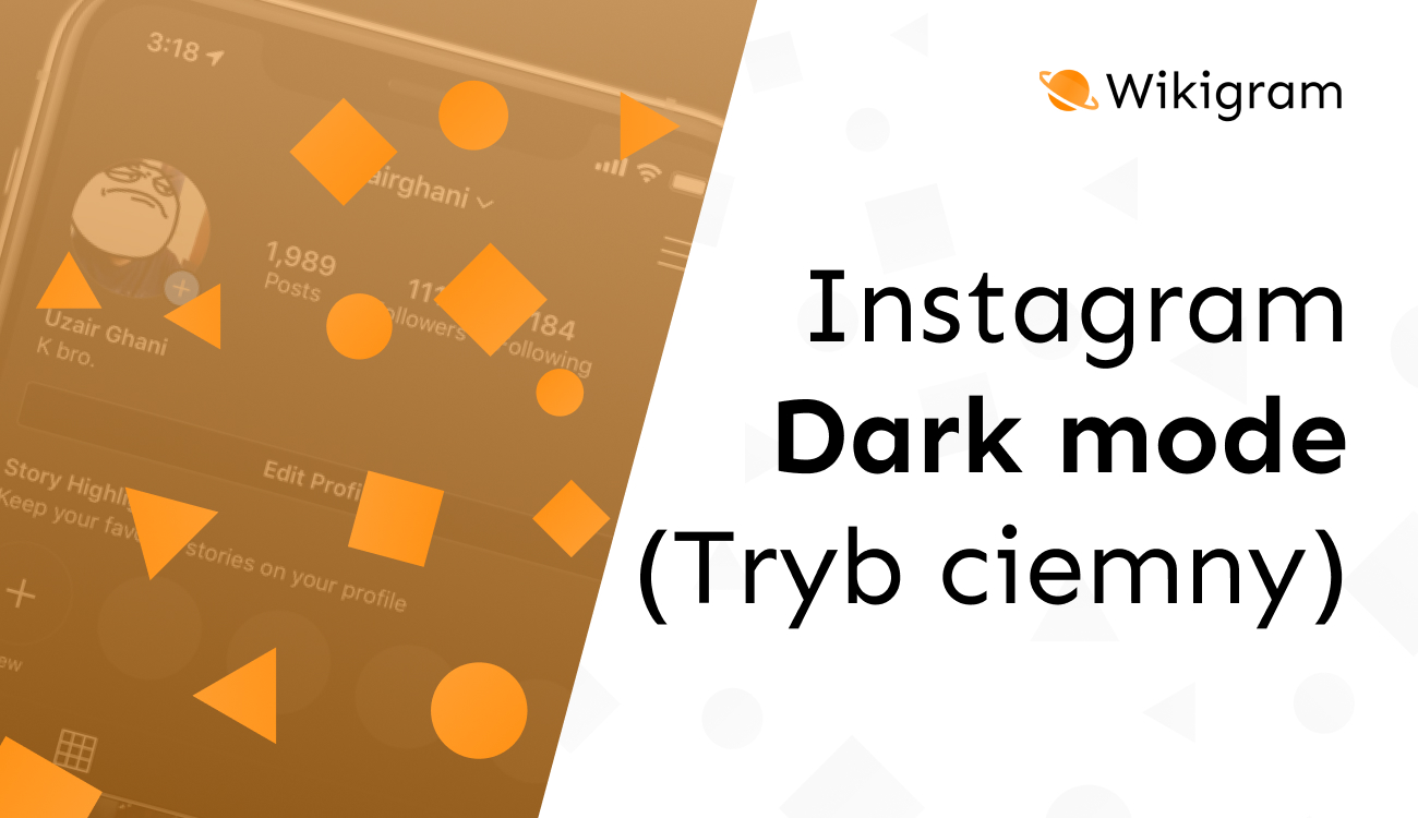 Instagram Dark Mode Tryb Ciemny